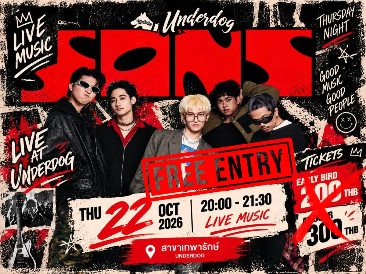 โปสเตอร์งาน SONS · Live at Underdog 22 ต.ค. 2569 สาขาเทพารักษ์